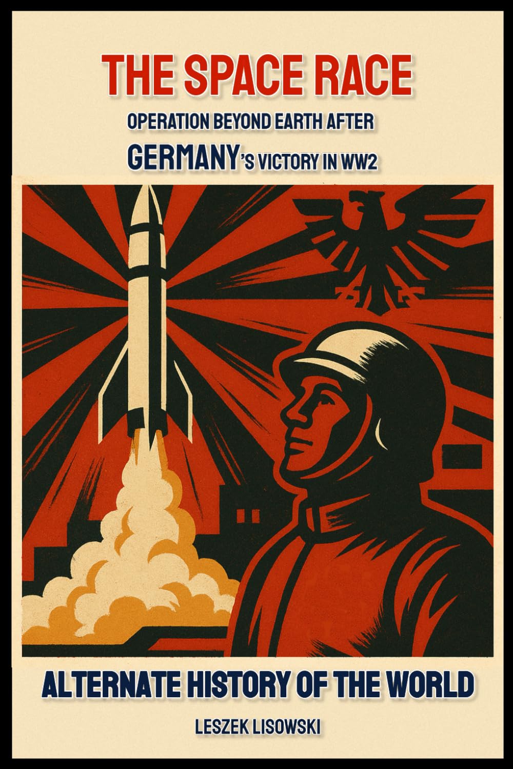 Alternate History of the World: The Space Race: Operation Beyond